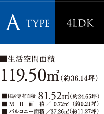 A Type 4LDK Lʐ82.52[gi24.65؁j MBʐρ^0.72[gi0.21؁j oRj[ʐρ^37.31[gi11.28؁j Ԗʐ 119.55[gi36.16؁j